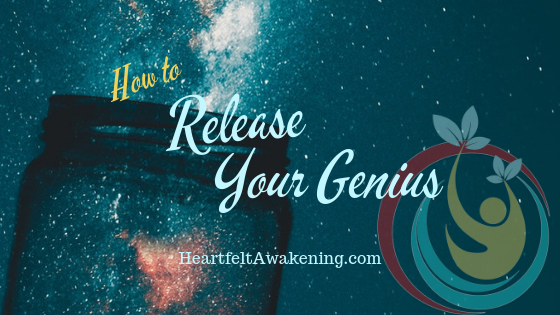 You are currently viewing How To Release Your Genius