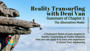 Read more about the article Reality Transurfing with Deni Van: Chapter 1 Summary